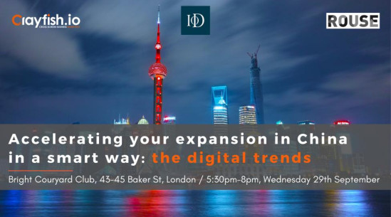 Accelerating your expansion in China in a smart way: the digital trends